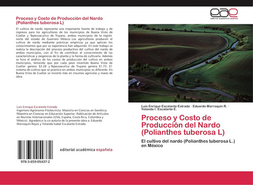 Libro: Proceso Y Costo De Producción Del Nardo (polianthes T