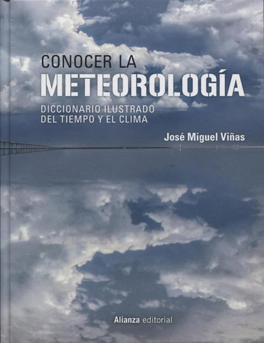 Conocer La Meteorologia - Jose Miguel Viñas