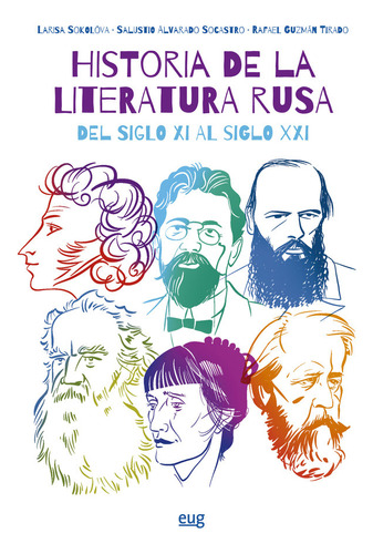 Historia De La Literatura Rusa Del Siglo Xxi Al Siglo Xxi