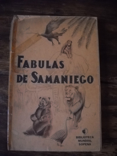 Libro Fabulas De Samaniego Ed. Sopena