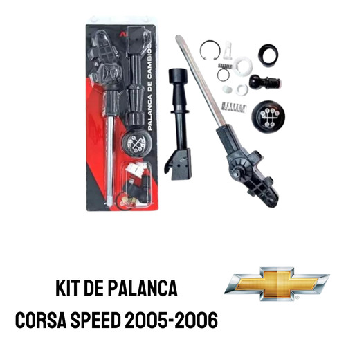 Kit De Palanca Para Corsa Speed 2005-2006 