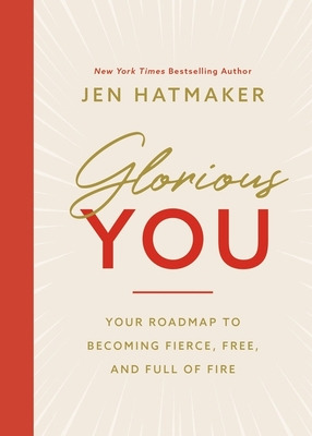 Libro Glorious You: Your Road Map To Becoming Fierce, Fre...