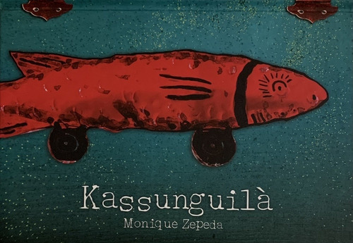 Kassunguila - Zepeda Monique