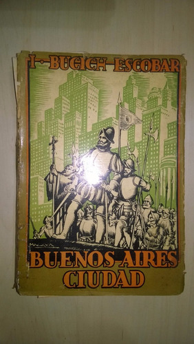Buenos Aires Ciudad - Bucich Escobar