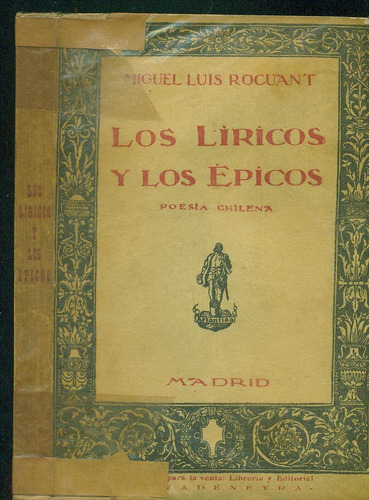 Los Liricos Y Los Epicos - Rocuant, Miguel Luis
