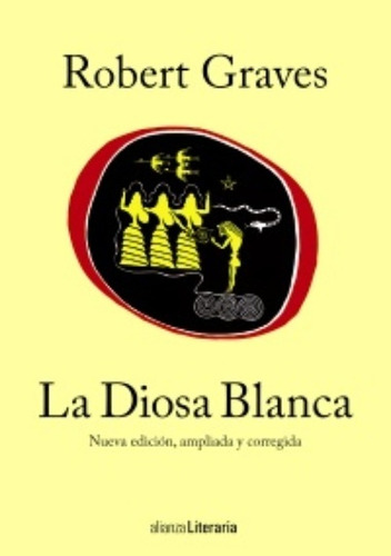 Diosa Blanca - Robert Graves - William Graves - #p