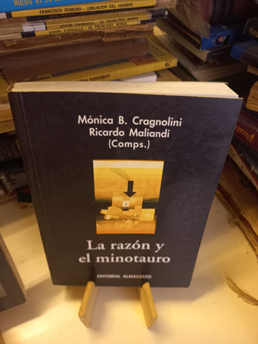 La Razón Y El Minotauro - Mónica Cragnolini