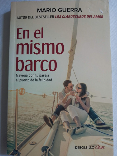 En El Mismo Barco-navega Con Tu Pareja Al Puerto De La Fel.