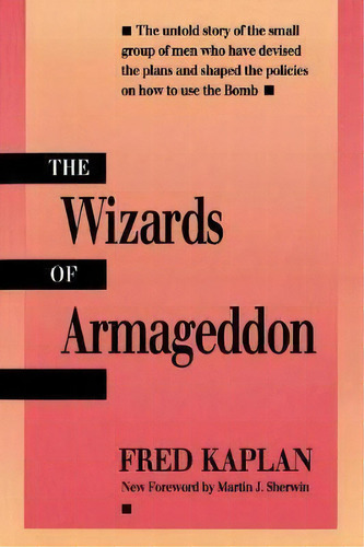The Wizards Of Armageddon, De Fred Kaplan. Editorial Stanford University Press, Tapa Blanda En Inglés