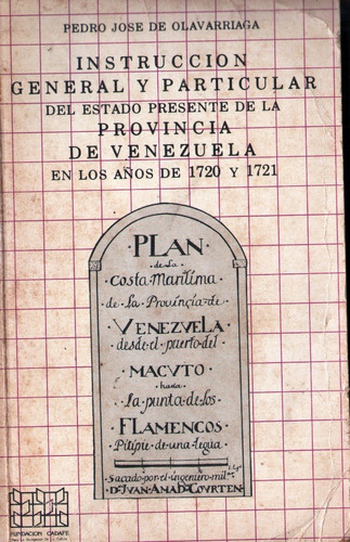 Instruccion General Y Particular Provincia De Venezuela 1720