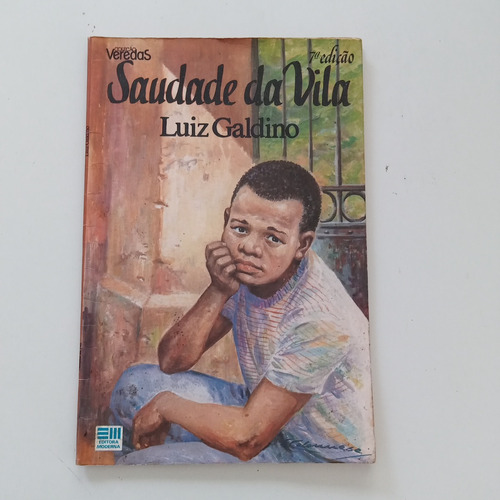 Livro Saudade Da Vila Luiz Galdino