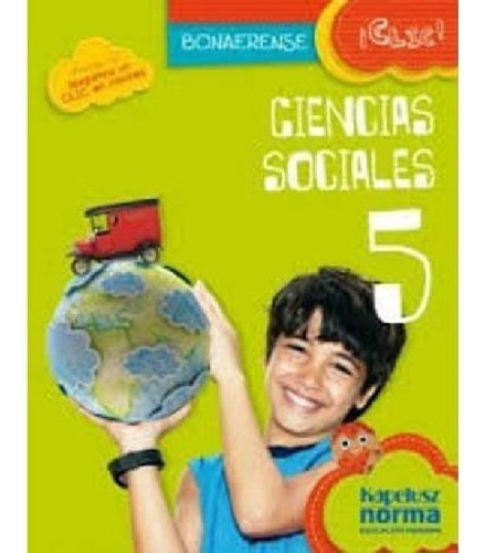 Libro - Ciencias Sociales 5 Bonaerense - Clic, De Vv. Aa.. 