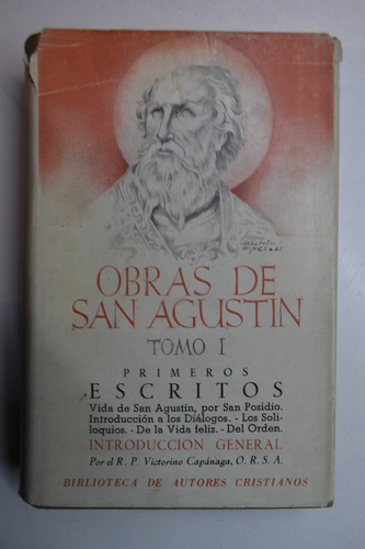 Obras De San Agustín Tomo 1° San Agustín De Hipona      C212