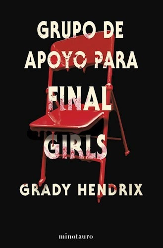 Grupo De Apoyo Final Girls - Hendrix Grady 