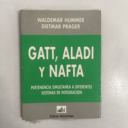 Hummer. Gatt, Aladi Y Nafta