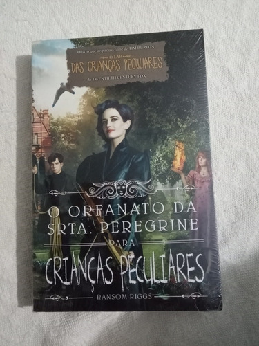 Livro O Orfanato Da Srta. Peregrine Para Crianças Peculiares