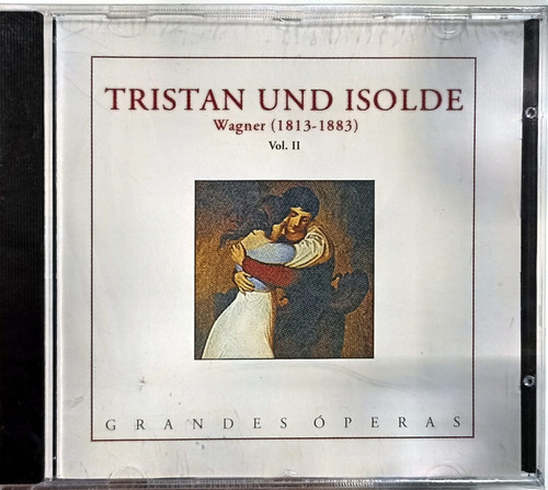 Cd La Ópera Tristan Und Isolde Wagner (1813 - 1883) Vol. 2