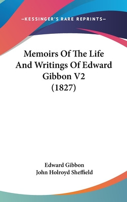 Libro Memoirs Of The Life And Writings Of Edward Gibbon V...