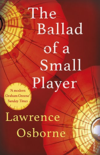 Libro The Ballad Of A Small Player De Osborne Lawrenc  Rando