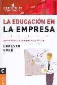 La Educacion En La Empresa  Nueva Edicion .