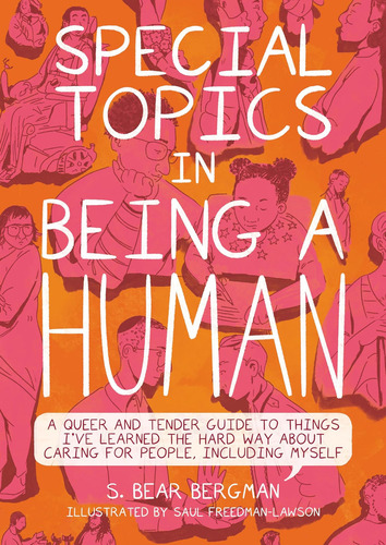 Special Topics In Being A Human: A Queer And Tender G, De Bergman, S. Bear. Editorial Oem, Tapa Blanda En Inglés