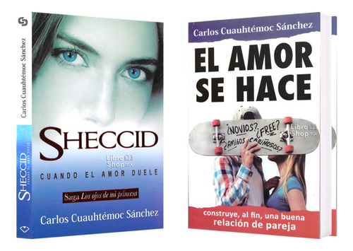 Carlos Cuauhtémoc Schz: Sheccid Amor Duele + El Amor Se Hace