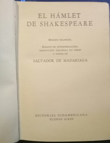 S De Madariaga / El Hamlet De Shakespeare / Español Inglés