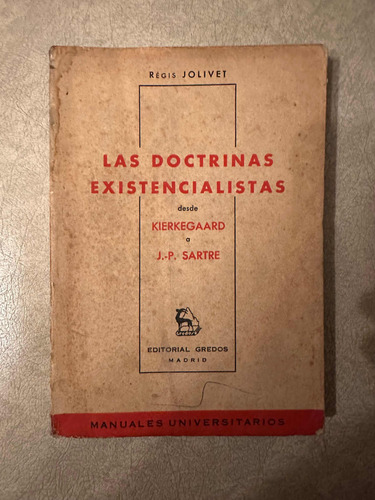 Las Doctrinas Existencialistas