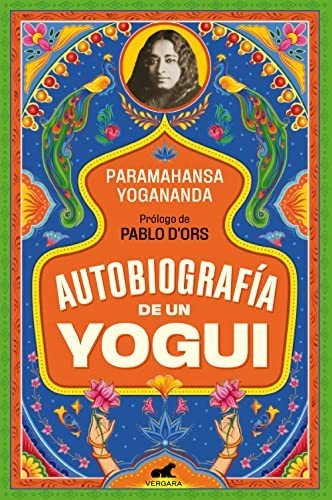 Autobiografia De Un Yogui - Paramahansa Yogananda