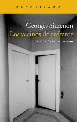 Vecinos De Enfrente, Los - Georges Simenon