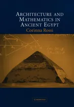 Comprar Libro: Architecture And Mathematics In Ancient Egypt