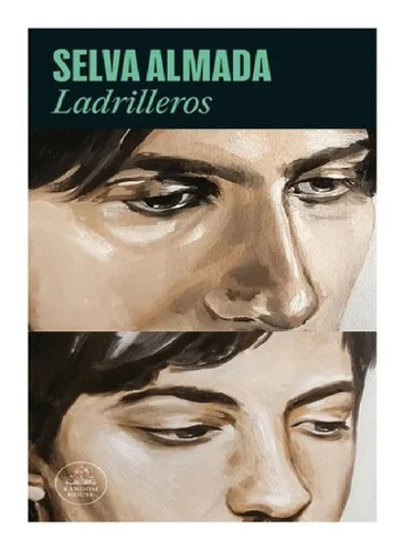 Libro Ladrilleros - Selva Almada - Random