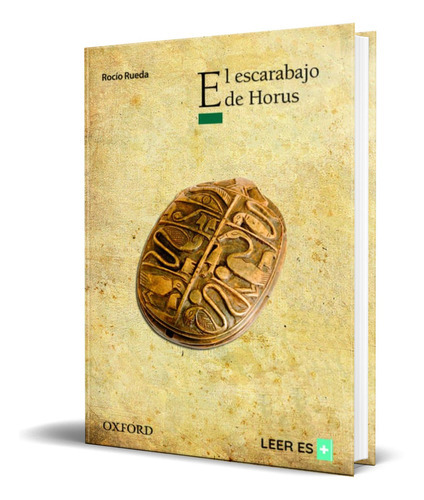 El Escarabajo De Horus, De Vv. Aa.. Editorial Oxford, Tapa Blanda En Español, 2010