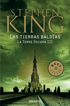 Torre Oscura 3 - Tierras Baldias, Las - Stephen King