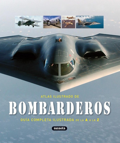 Atlas Ilustrado Bombarderos - Vv.aa