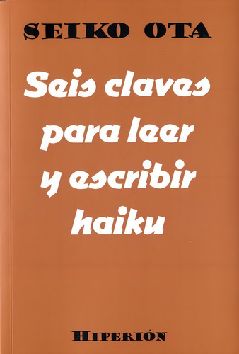 Seis Claves Para Leer Y Escribir - Seiko Ota