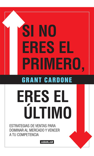 Si No Eres El Primero, ¡eres El Ultimo! / If You're Not Firs