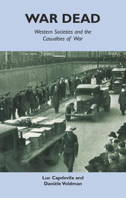Libro War Dead : Western Societies And The Casualties Of ...