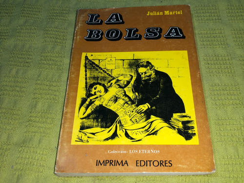 La Bolsa - Julián Martel - Imprima