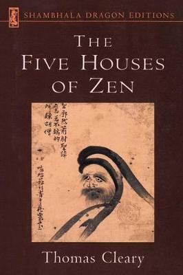 Five Houses Of Zen