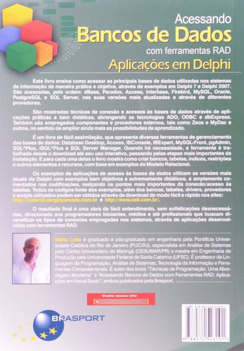 Livro Acessando Bancos De Dados Com Ferramentas Rad - Aplicações Em Delphi, De Mario Leite. Editora Brasport Em Português