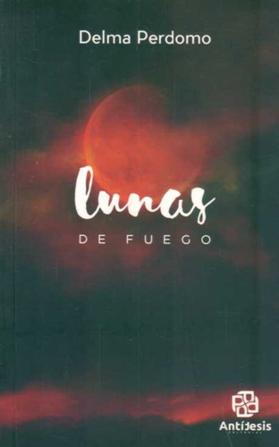 Lunas De Fuego - Perdomo, Delma