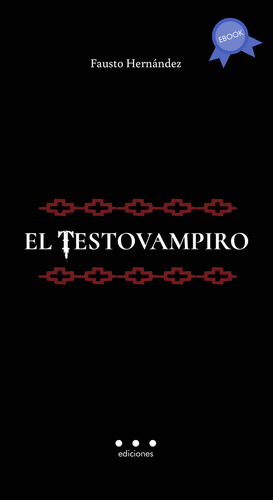 El Testovampiro