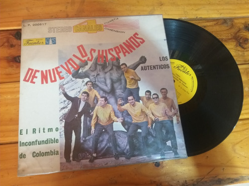 Los Hispanos De Nuevo Vinilo Lp 1969 Cumbia Merengue Fuentes