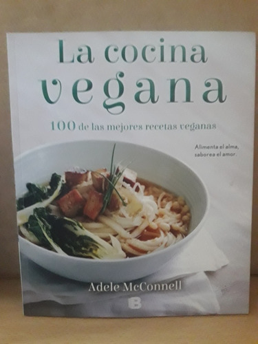 La Cocina Vegana - 100 Recetas - Mcconell - Nuevo - Devoto