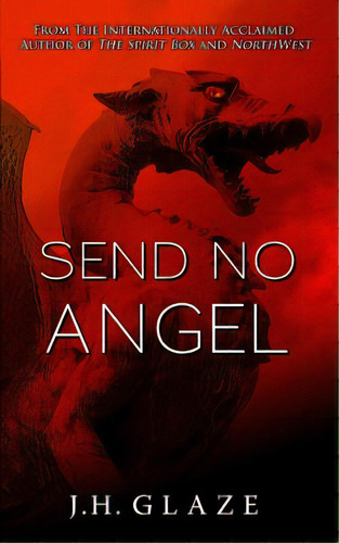 Send No Angel: John Hazard Book Iii, De Grimm, Susan. Editorial Createspace, Tapa Blanda En Inglés