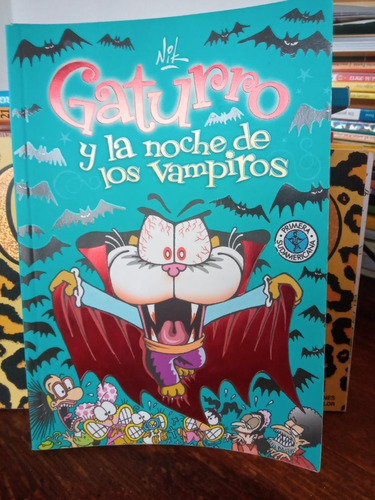 Gaturro Y La Noche De Los Vampiros - Nik