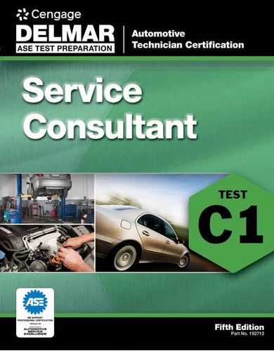 Book : Ase Test Preparation - C1 Service Consultant...