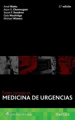 Errores Comunes En Medicina De Urgencias