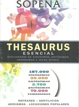 Thesaurus Esencial- Diccionario De Sinonimos Y Antonimos Par